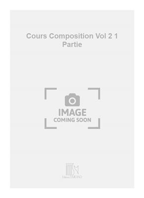 Cours Composition Vol 2 1 Partie