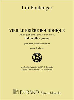 Lili Boulanger: Vieille Priere Bouddhique, Pour Tenor, Choeur: Gemischter Chor mit Begleitung