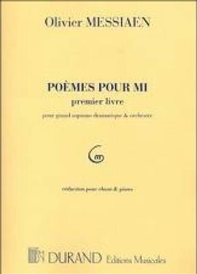 Olivier Messiaen: Poèmes Pour Mi Vol. 1: Gesang mit Klavier