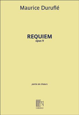 Maurice Duruflé: Requiem Opus 9 - Choral Score: Gemischter Chor mit Begleitung