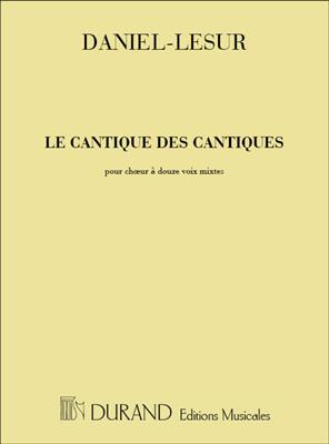 Jean-Yves Daniel-Lesur: Le Cantique Des Cantiques Soprano: Frauenchor A cappella