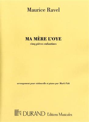 Maurice Ravel: Ma Mère L'Oye: Cello mit Begleitung