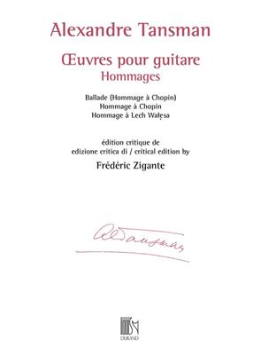 Alexandre Tansman: œuvres pour guitare - Hommages: Gitarre Solo