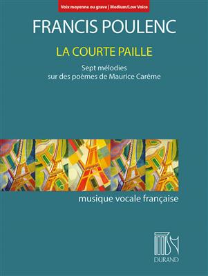 La Courte Paille (Medium/Low Voice): Gesang mit Klavier