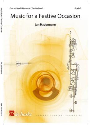 Jan Hadermann: Music for a Festive Occasion: Blasorchester