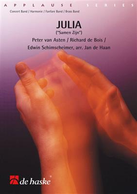Peter van Asten: Julia: (Arr. Jan de Haan): Blasorchester