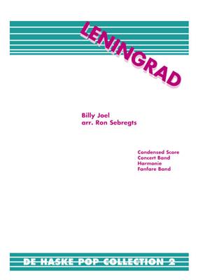 Billy Joel: Leningrad: (Arr. Ron Sebregts): Blasorchester