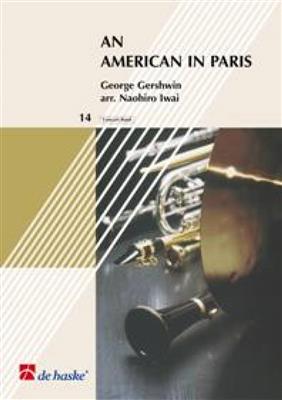 George Gershwin: An American in Paris: (Arr. Naohiro Iwai): Blasorchester