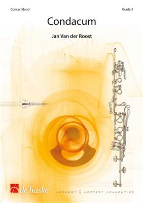 Jan Van der Roost: Condacum: Blasorchester