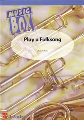 Oliver Kohnen: Play a Folksong: Trompete Ensemble