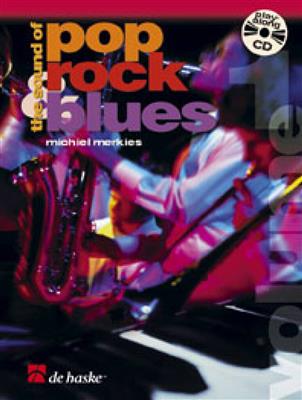 Michiel Merkies: The Sound of Pop, Rock & Blues Vol. 1: (Arr. Gert Bomhof): Sonstige Stabspiele