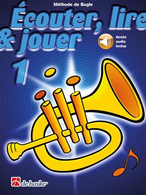 Écouter, lire & jouer 1 Bugle