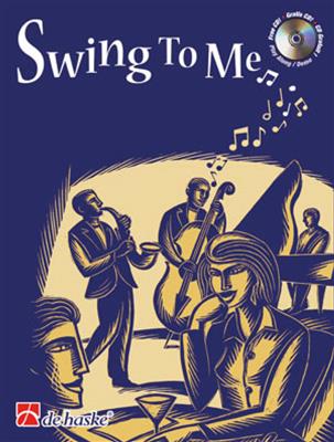 Leslie Searle: Swing to Me: Altsaxophon