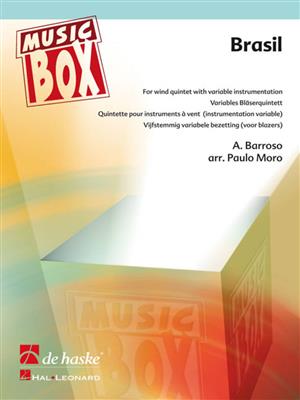 A. Barosso: Brasil: (Arr. Paulo Moro): Variables Ensemble
