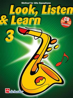 Look, Listen & Learn 3 Alto Saxophone