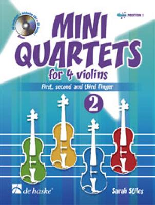 Sarah Stiles: Mini Quartets 2 for 4 violins: Streichensemble