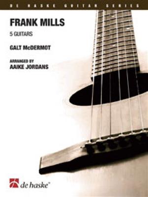 G. McDermot: Frank Mills: (Arr. Aaike Jordans): Gitarren Ensemble