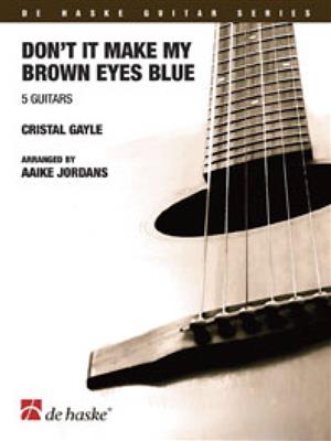 Richard Leigh: Don't it make my brown eyes blue: (Arr. Aaike Jordans): Gitarren Ensemble