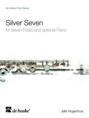 Jelle Hogenhuis: Silver Seven: Flöte Ensemble