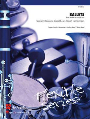 Giovanni Giacomo Gastoldi: Ballets: (Arr. Robert van Beringen): Blasorchester