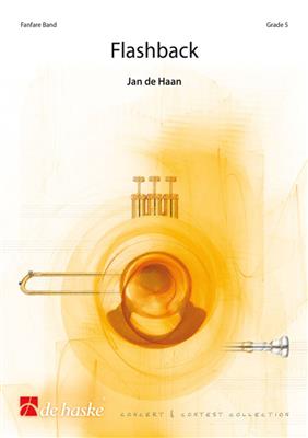 Jan de Haan: Flashback: Fanfarenorchester