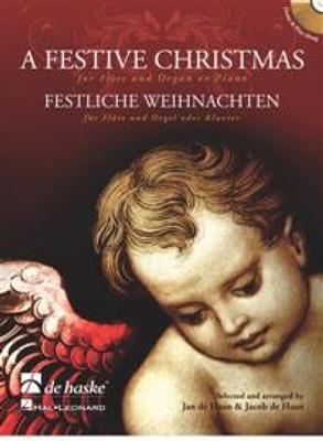 A Festive Christmas: (Arr. Jan de Haan): Flöte mit Begleitung