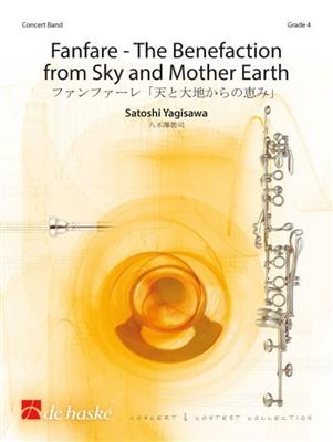 Satoshi Yagisawa: Fanfare-The Benefaction from Sky and Mother Earth: Blasorchester