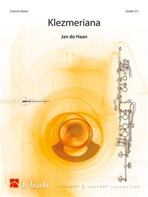 Jan de Haan: Klezmeriana: Blasorchester