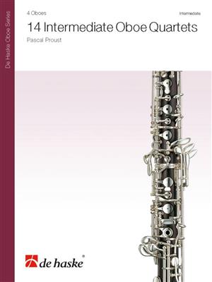 Pascal Proust: 14 Intermediate Oboe Quartets: Oboe Ensemble