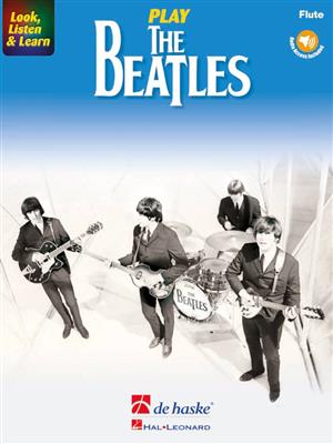 The Beatles: Look, Listen & Learn - Play The Beatles: (Arr. Markus Schenk): Flöte Solo