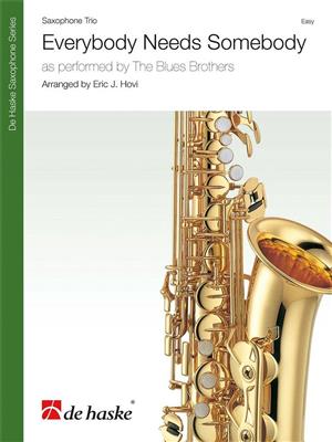 The Blues Brothers: Everybody Needs Somebody: (Arr. Eric J. Hovi): Saxophon Ensemble