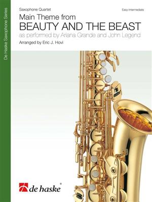 Ariana Grande: Main Theme From Beauty and The Beast: (Arr. Eric J. Hovi): Saxophon Ensemble