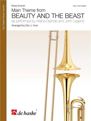 Ariana Grande: Main Theme From Beauty and The Beast: (Arr. Eric J. Hovi): Blechbläser Ensemble