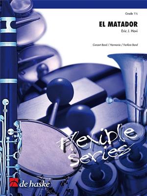 Eric J. Hovi: El Matador: Variables Blasorchester