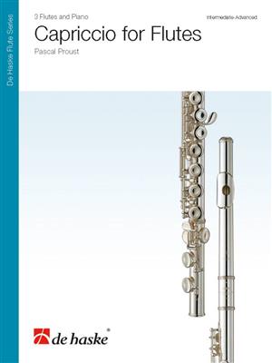 Pascal Proust: Capriccio for Flutes: Flöte Ensemble