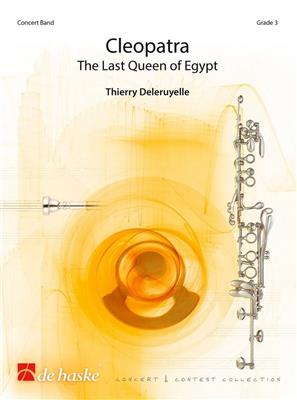 Thierry Deleruyelle: Cleopatra: Blasorchester