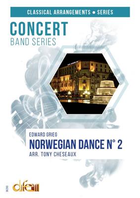 Edvard Grieg: Norwegian Dance N° 2: (Arr. Tony Cheseaux): Blasorchester