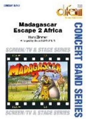 Hans Zimmer: Madagascar 2: (Arr. Bruce Bernstein): Blasorchester