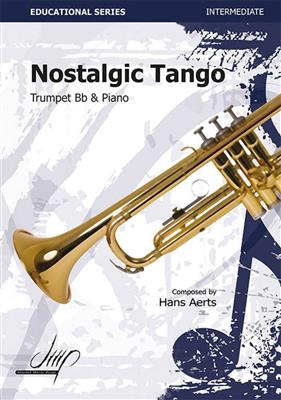 Hans Aerts: Nostalgic Tango: Trompete mit Begleitung