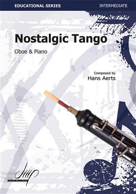 Hans Aerts: Nostalgic Tango: Oboe mit Begleitung