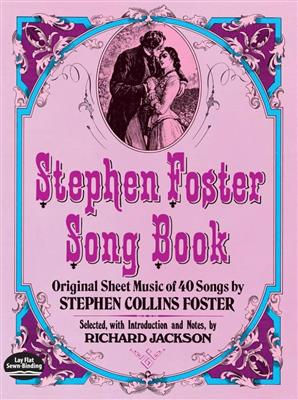 Stephen Foster: Stephen Foster Song Book: Gesang Solo
