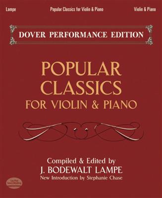 Popular Classics For Violin & Piano: Violine mit Begleitung