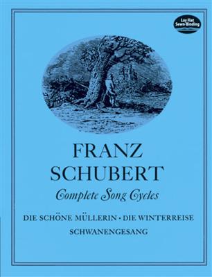 Franz Schubert: Complete Song Cycles: Gesang mit Klavier