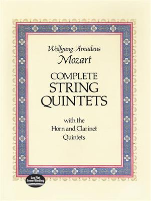 Wolfgang Amadeus Mozart: Complete String Quintets: Streichensemble