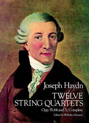 Franz Joseph Haydn: Twelve (12) String Quartets: Streichquartett