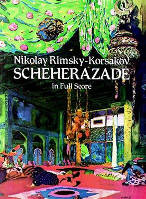 Nikolai Rimsky-Korsakov: Scheherazade Opus 35: Orchester
