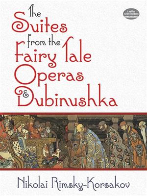 Nikolai Rimsky-Korsakov: The Suites From The Fairy Tale Operas & Dubinushka: Orchester