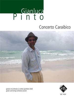Gianluca Pinto: Concerto Caraibico (partition chef): Orchester mit Solo