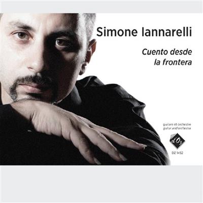 Simone Iannarelli: Cuento desde la frontera: Orchester mit Solo