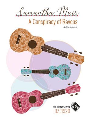 Samantha Muir: A Conspiracy Of Ravens: Ukulele Solo